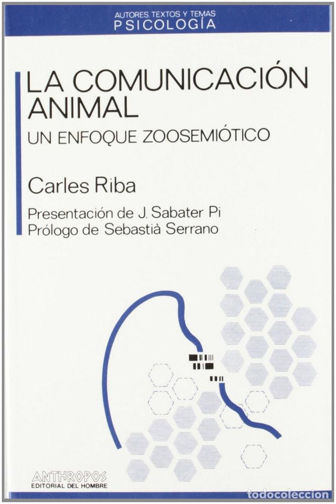 Libros: COMUNICACION ANIMAL,LA - RIBA, CARLES