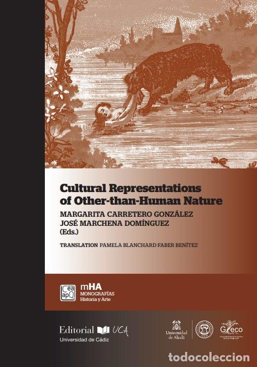 Libri: CULTURAL REPRESENTATIONS OF OTHER THAN-HUMAN NATURE - .