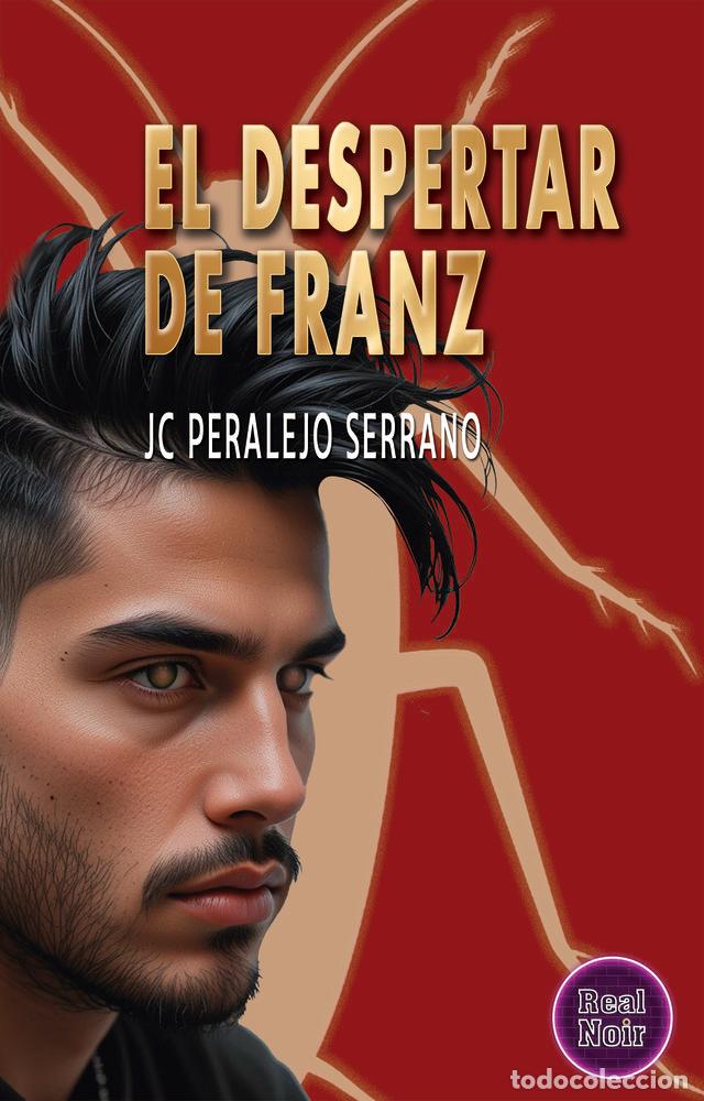 Livros: EL DESPERTAR DE FRANZ - PERALEJO SERRANO, JC