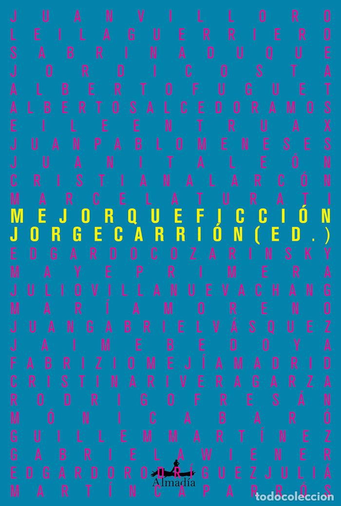 Livres: MEJOR QUE FICCION - AA.VV