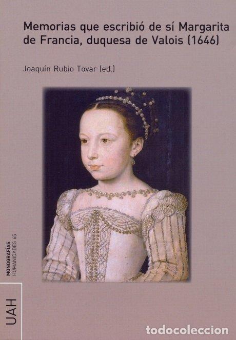 Livres: MEMORIAS QUE ESCRIBIO DE SI MARGARITA DE FRANCIA, DUQUESA DE - .