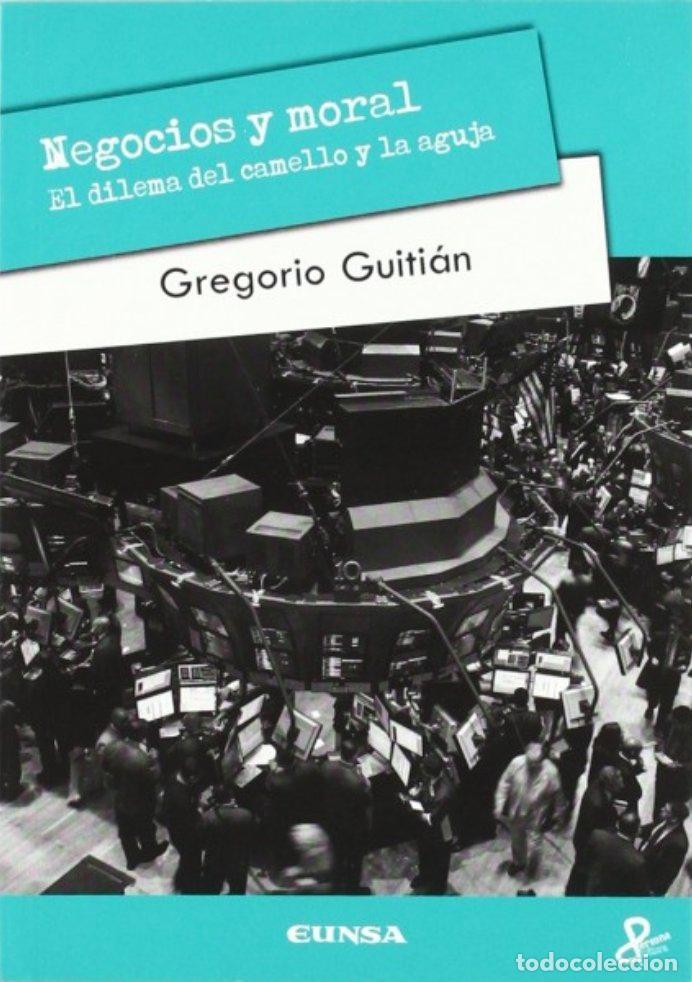 Livres: NEGOCIOS Y MORAL - GUITIAN CRESPO, GREGORIO