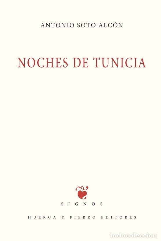 books: NOCHES DE TUNICIA - SOTO ALCON, ANTONIO