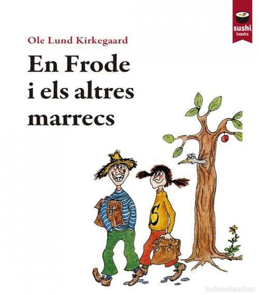 Libros: EN FRODE I ELS ALTRES MARRECS - Kirkegaard, Ole Lund