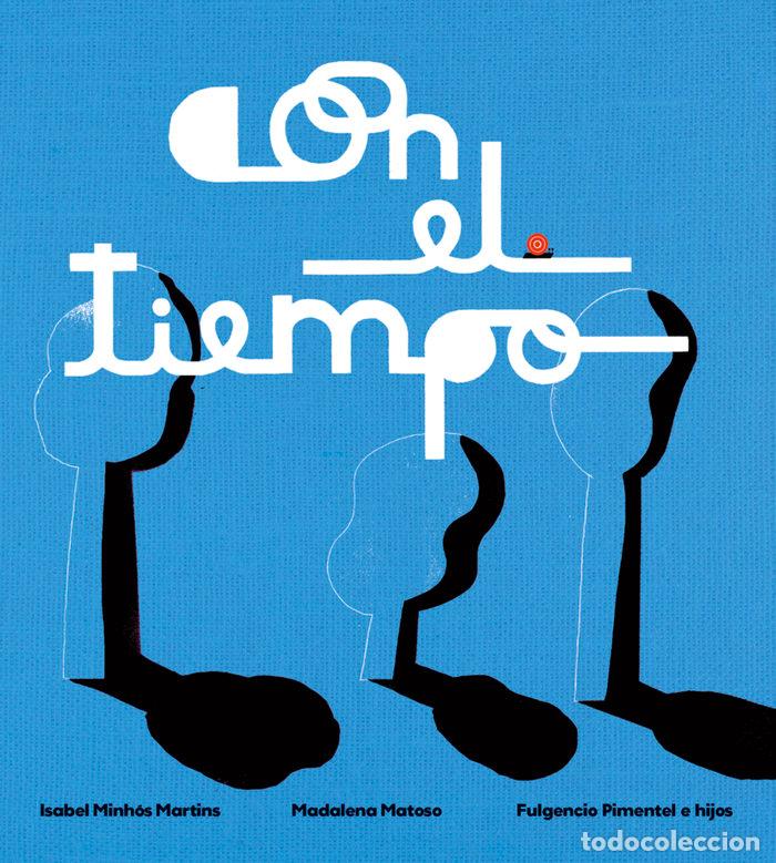 Libros: CON EL TIEMPO - MATOSO