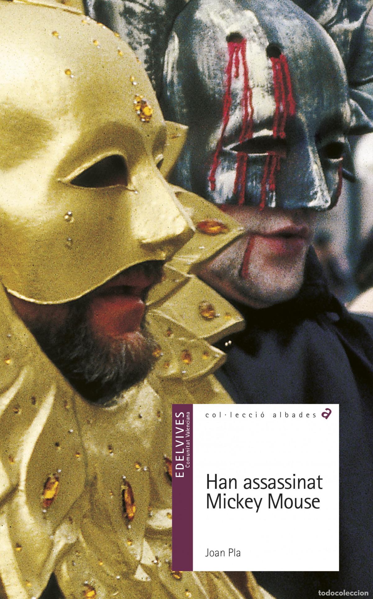 Libros: HAN ASSASSINAT MIKEY MAUSE - Pla Villar, Joan