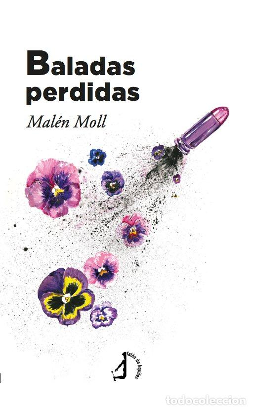 Livros: BALADAS PERDIDAS - MOLL, MALEN