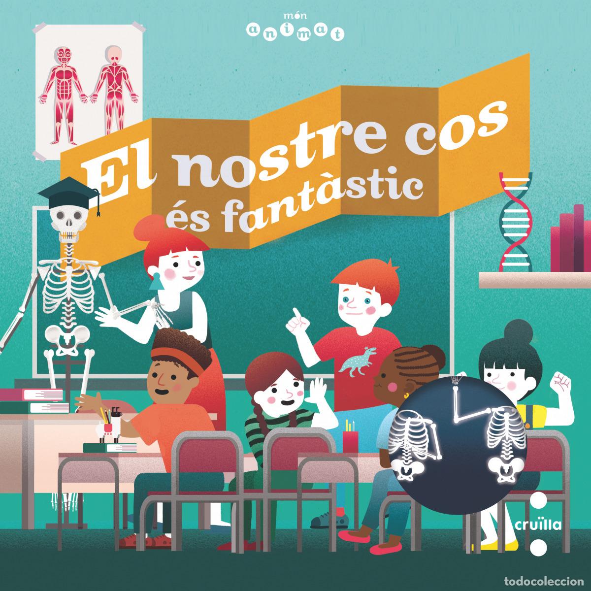 Libros: EL NOSTRE COS &Eacute;S FANT&Agrave;STIC - Tre&acute;dez, Emmanuel