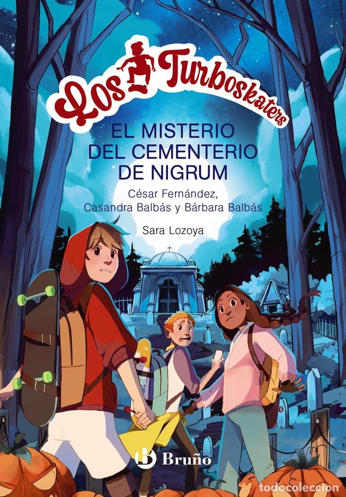 books: LOS TURBOSKATERS 2 LA LEYENDA DEL CEMENT - FERNANDEZ GARCIA, CESAR