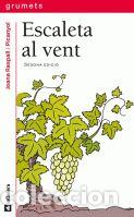 Livros: ESCALETA AL VENT - Raspall i Juanola, Joana