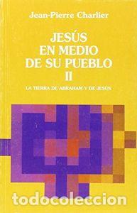 books: JESUS EN MEDIO DE SU PUEBLO - TOMO II - CHARLIER, JEAN PIERRE