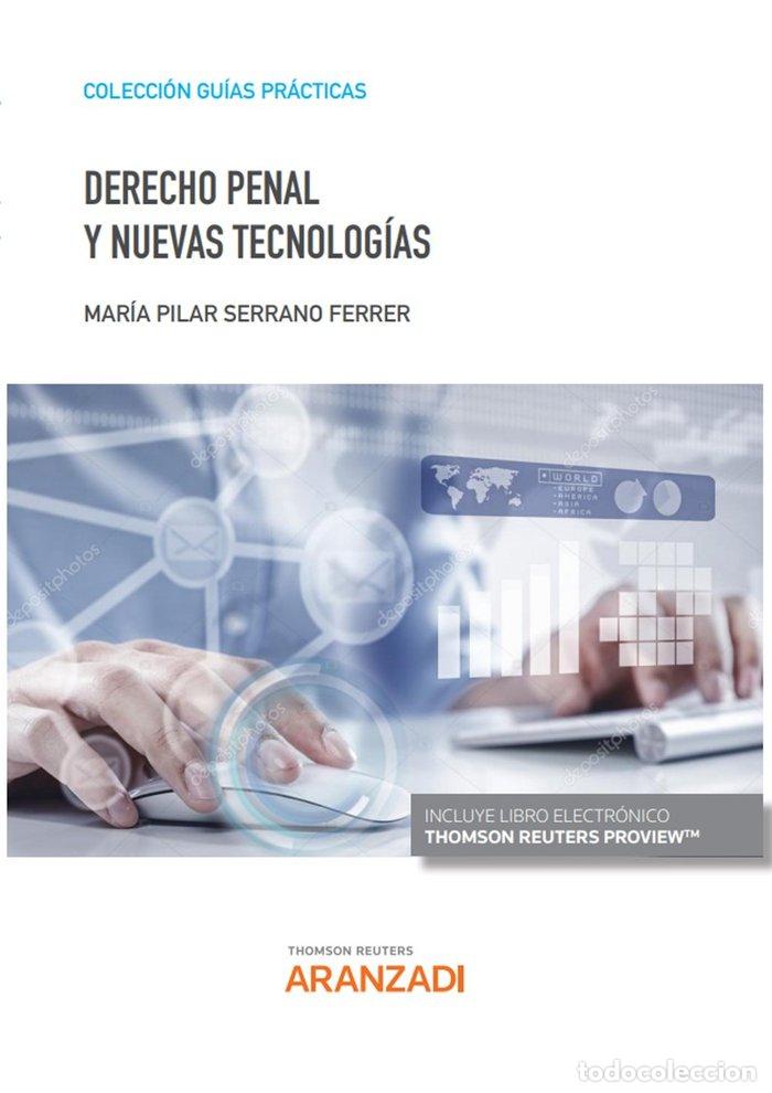 books: DERECHO PENAL Y NUEVAS TECNOLOGIAS - M&ordf; PILAR SERRANO FERRER