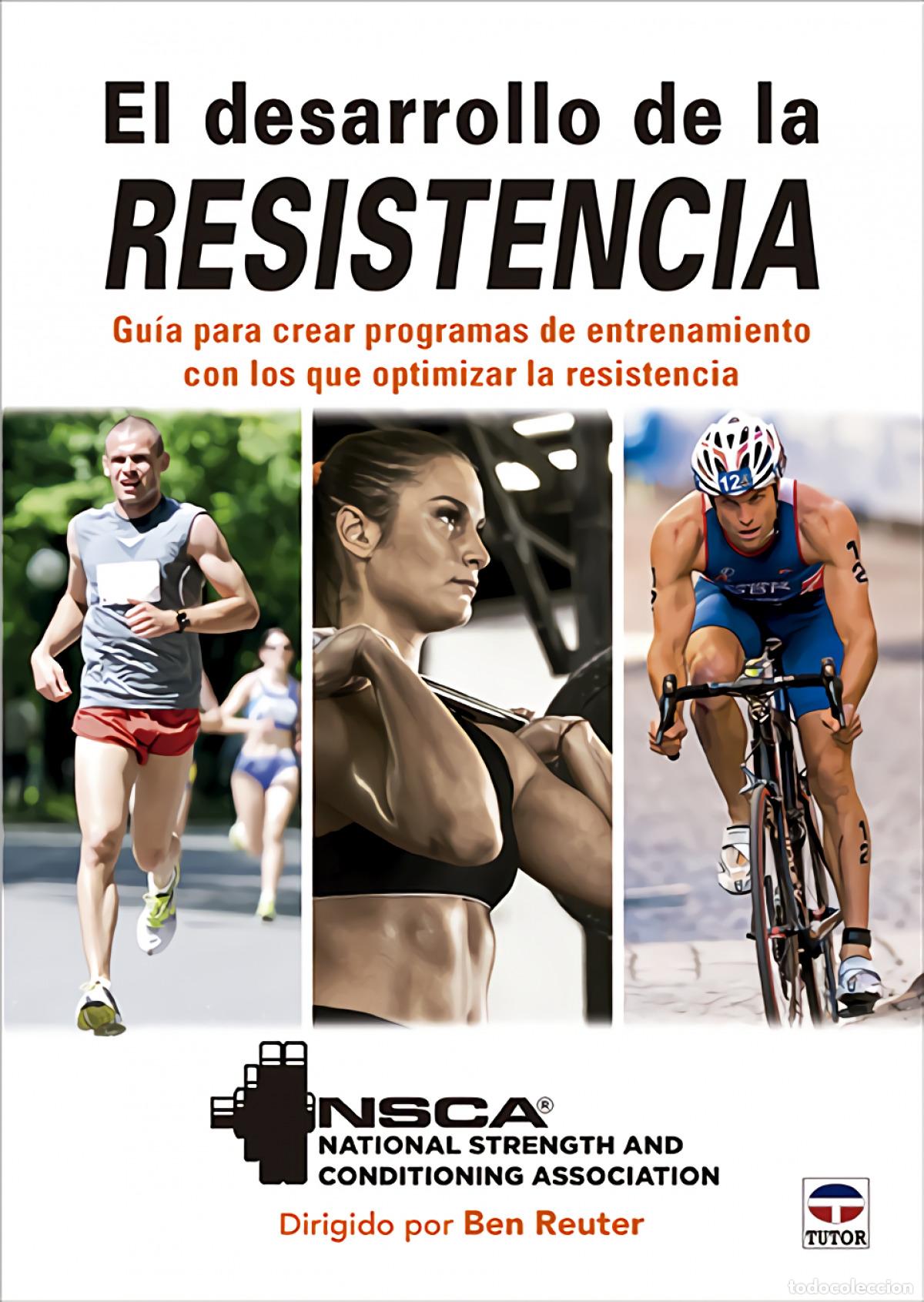 Livres: EL DESARROLLO DE LA RESISTENCIA - NSCA