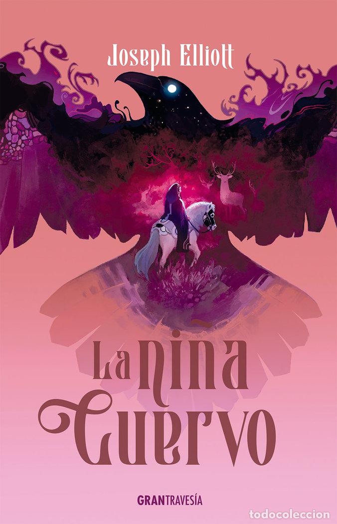 B&uuml;cher: LA NI&Ntilde;A CUERVO - ELLIOTT, JOSEPH