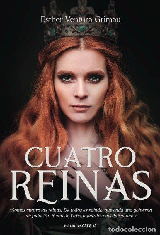 Livros: CUATRO REINAS - VENTURA GRIMAU, ESTHER