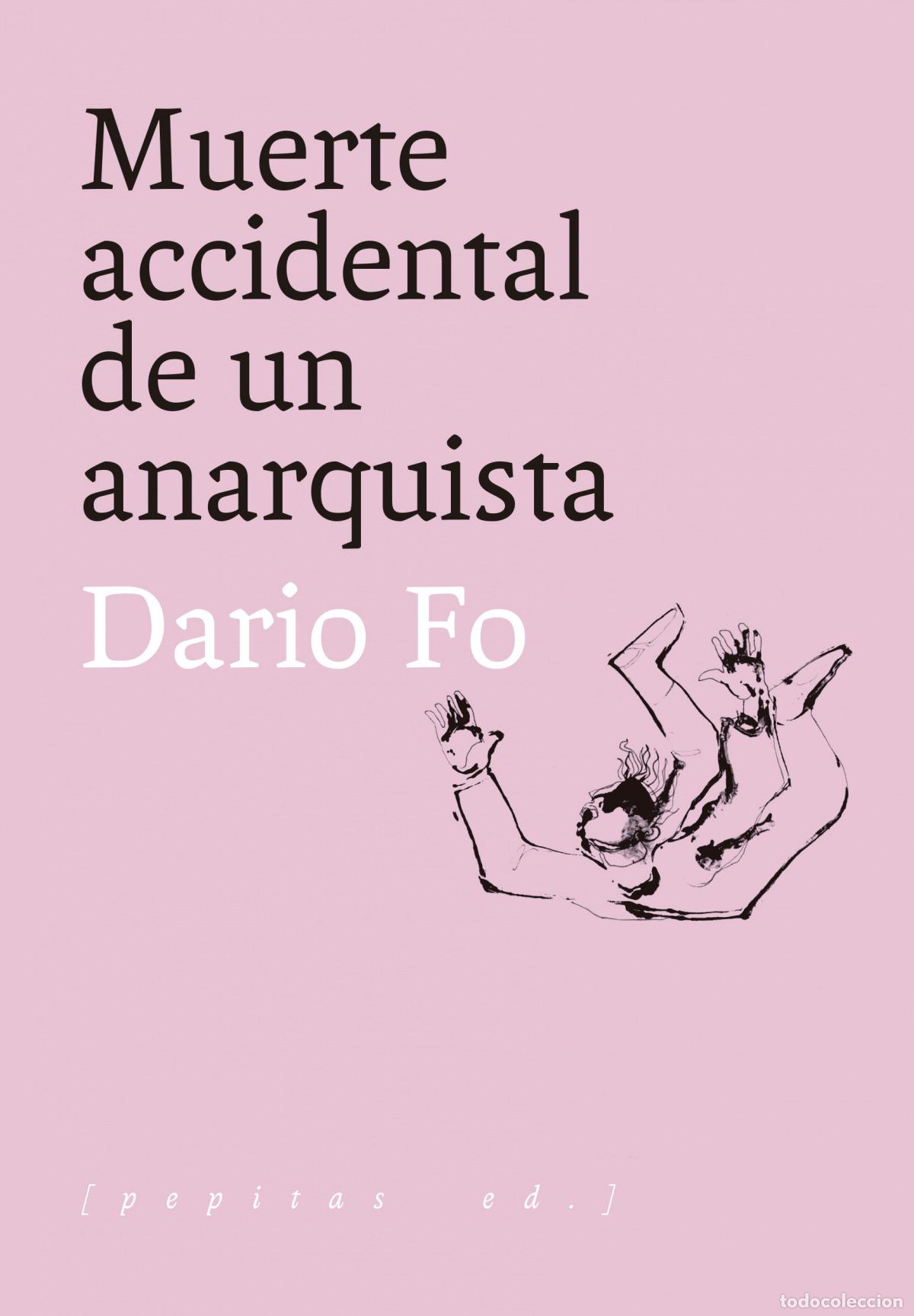 B&uuml;cher: MUERTE ACCIDENTAL DE UN ANARQUISTA - Fo, Dario