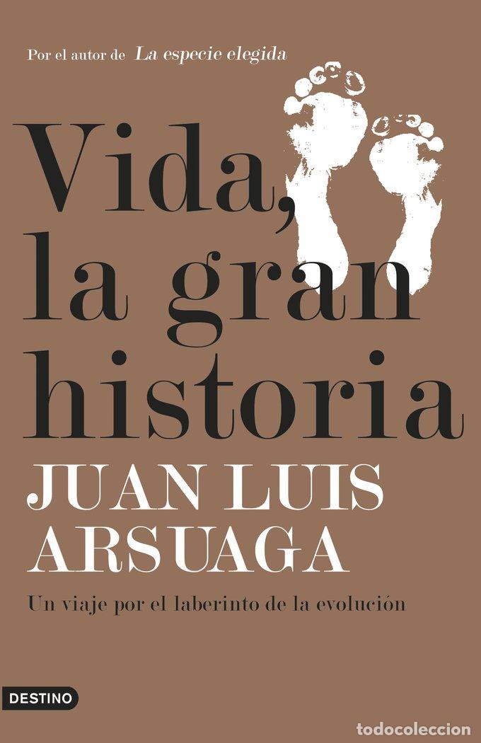 B&uuml;cher: VIDA LA GRAN HISTORIA - JUAN LUIS ARSUAGA