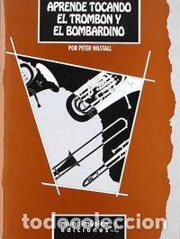 Livros: APRENDE TOCANDO EL TROMBOM - .
