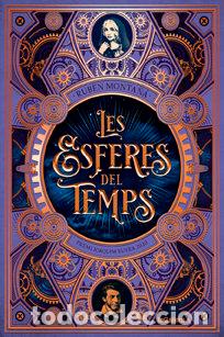 books: LES ESFERES DEL TEMPS - MONTA&Ntilde;A ROS, RUB&Ocirc;N