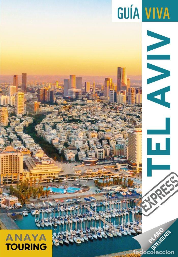 books: TEL AVIV GUIA VIVA EXPRESS 2020 - MARTIN APARICIO, GALO