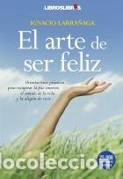 Livres: ARTE DE SER FELIZ - LARRA&Ntilde;AGA, IGNACIO