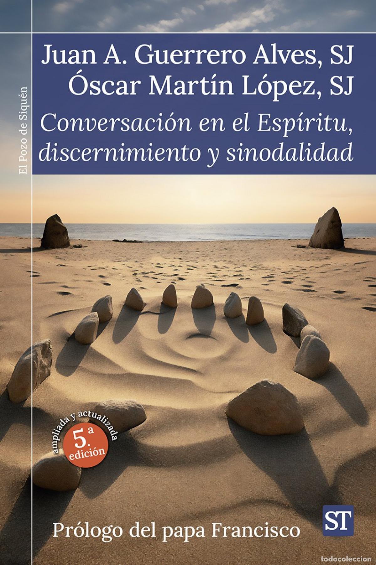 B&uuml;cher: CONVERSACI&Oacute;N EN EL ESP&Iacute;RITU, DISCERNIMIENTO Y SINODALIDAD - Juan Antonio Guerrero Alves