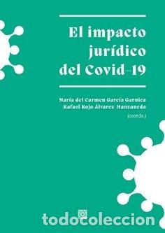 B&uuml;cher: IMPACTO JURIDICO DEL COVID-19 - GARCIA GARNICA, MARIA DEL CARMEN