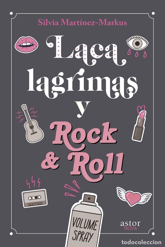 B&uuml;cher: LACA LAGRIMAS Y ROCK & ROLL - SILVIA MARTINEZ-MARKUS