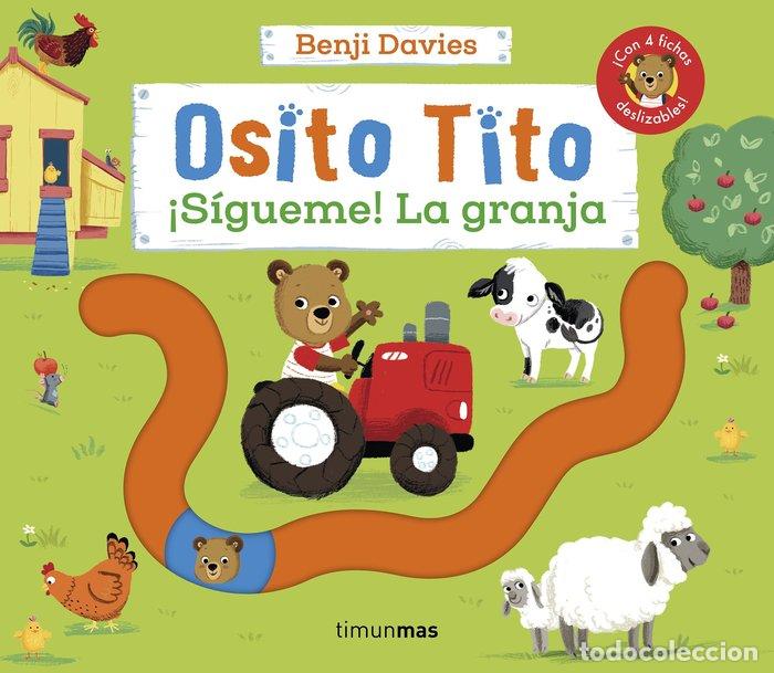 Livros: OSITO TITO SIGUEME LA GRANJA - BENJI DAVIES