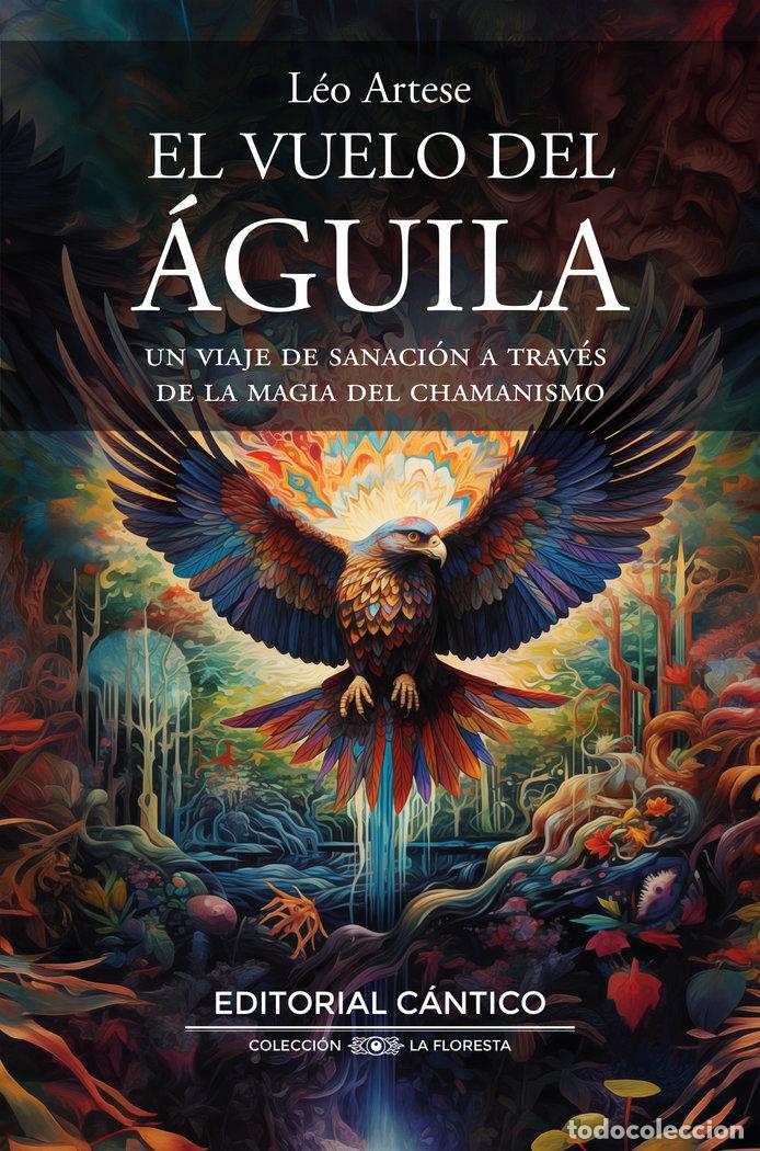 Livres: VUELO DEL AGUILA,EL - ARTESE, LEO
