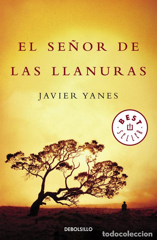 Livres: SE&Ntilde;OR DE LAS LLANURAS,EL - YANES, JAVIER