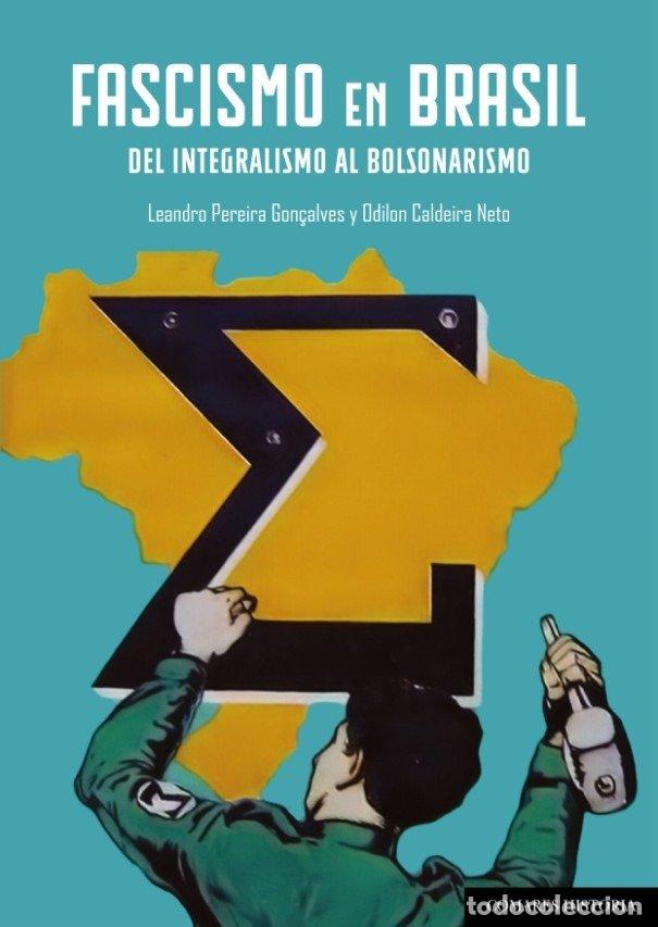 Livres: FASCISMO EN BRASIL - PEREIRA GON&Ccedil;ALVES, LEANDRO