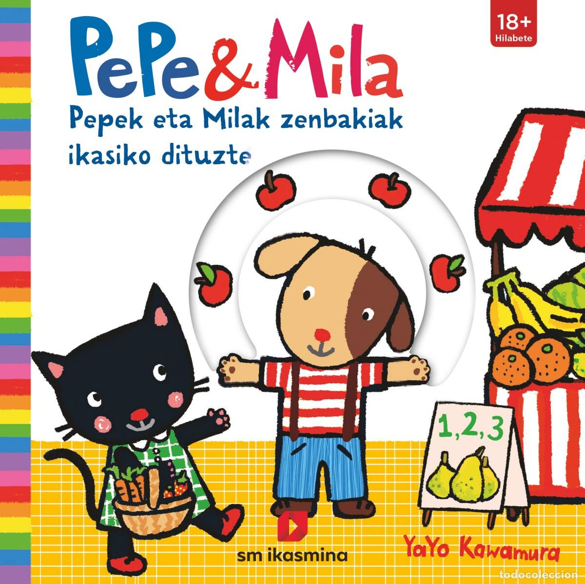 Livres: PEPEK ETA MILAK ZENBAKIAK IKASIKO DITUZTE - Kawamura, Yayo