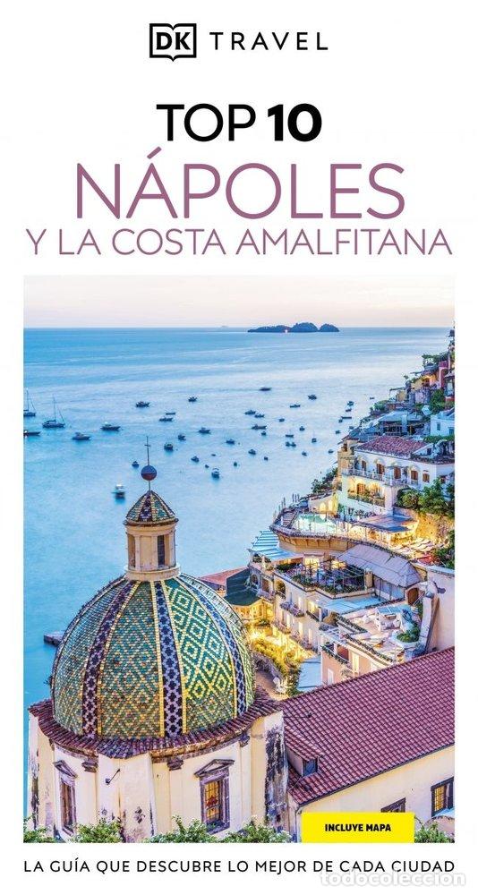 Livres: NAPOLES Y LA COSTA AMALFITANA GUIAS VISUALES TOP 10 - DK