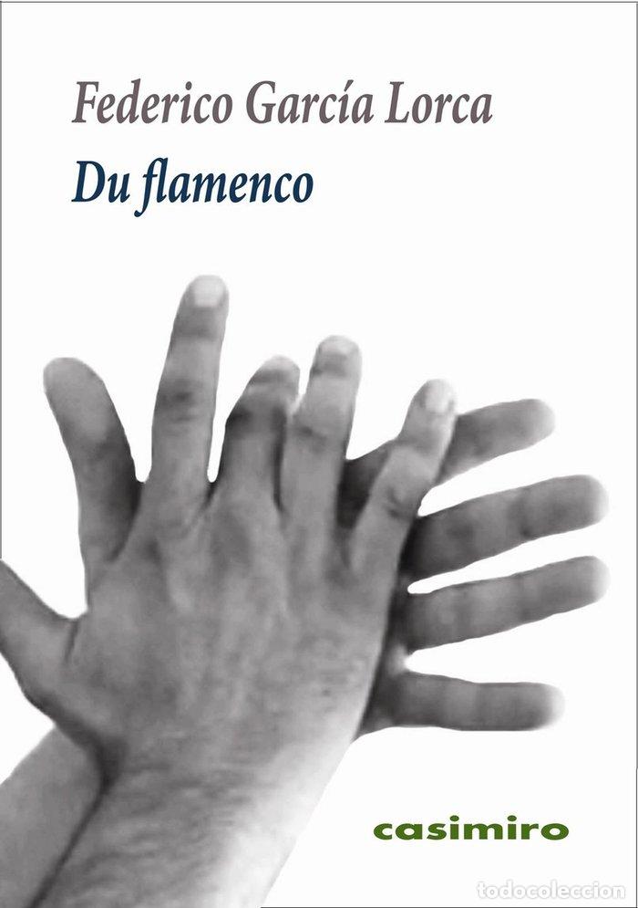 B&uuml;cher: DU FLAMENCO - GARCIA LORCA, FEDERICO