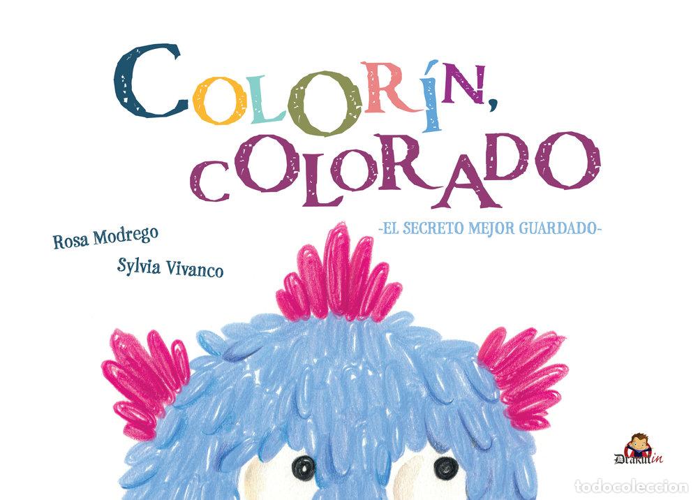 Libros: COLORIN COLORADO EL SECRETO MEJOR GUARDADO - MODREGO, ROSA