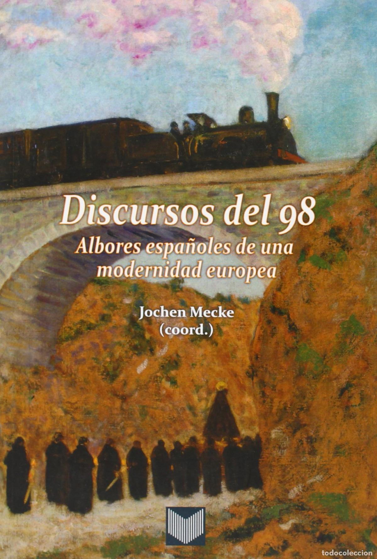 B&uuml;cher: DISCURSOS DEL 98 - Mecke, Jochen