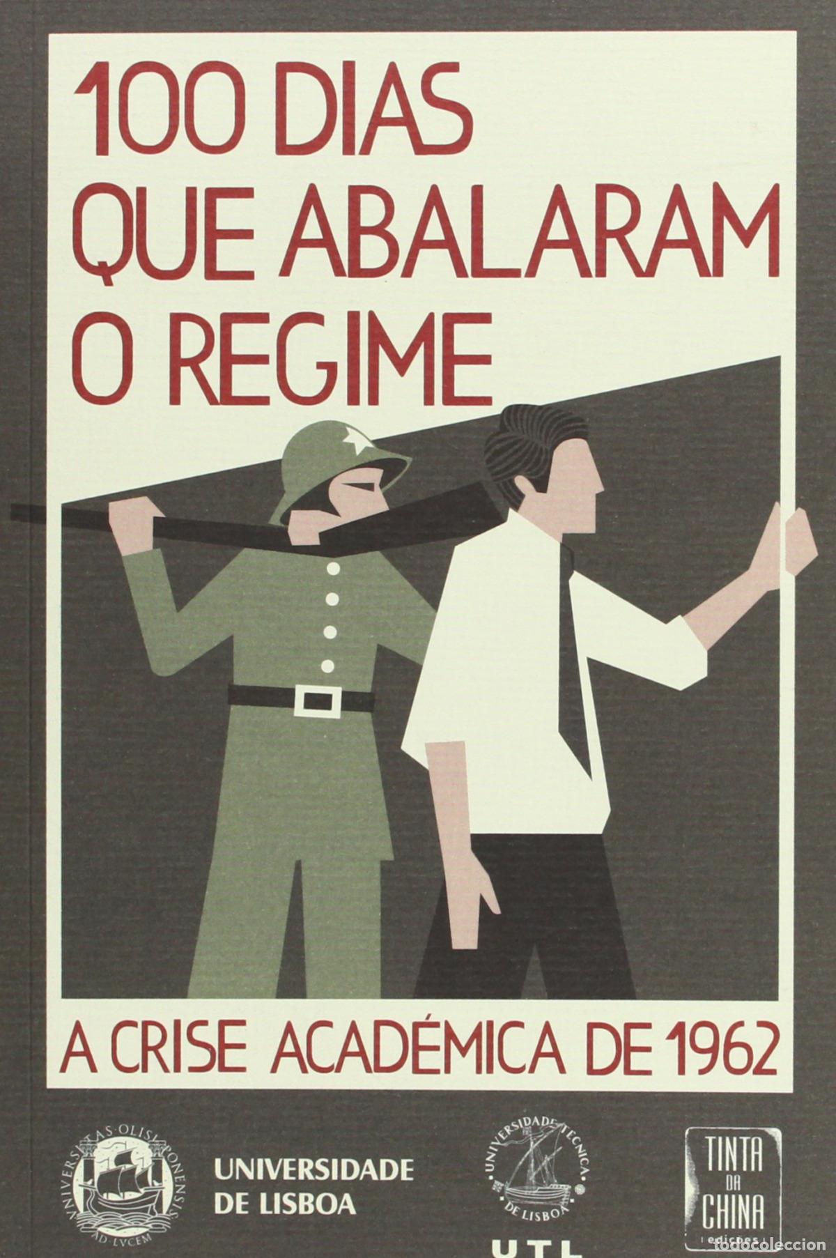 Livros: 100 DIAS QUE ABALARAM O REGIME - N&Atilde;O IDENTIFICADO