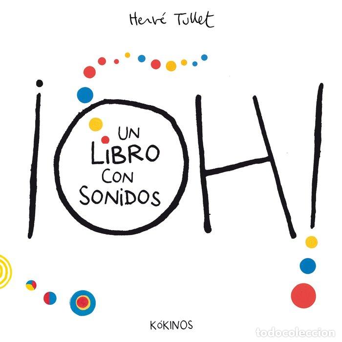 Livros: OH UN LIBRO CON SONIDOS - TULLET, HERVE