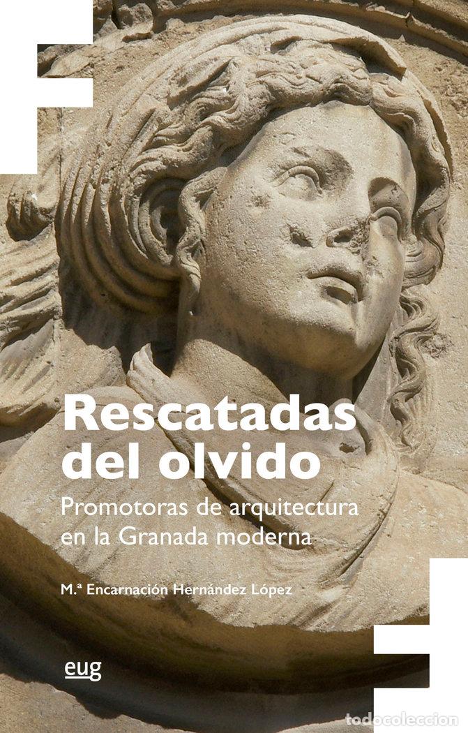 Livros: RESCATADAS DEL OLVIDO - HERNANDEZ LOPEZ, MARIA ENCARNACION