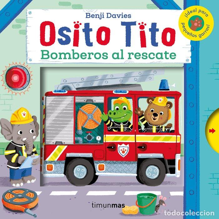Livros: OSITO TITO BOMBEROS AL RESCATE - DAVIES, BENJI