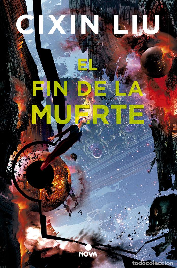 Livros: FIN DE LA MUERTE - LIU, CIXIN