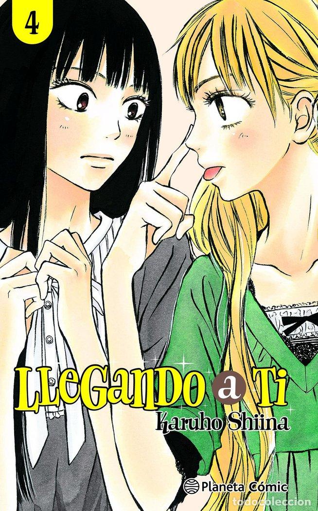 Libri: LLEGANDO A TI 4 - SHIINA, KARUHO