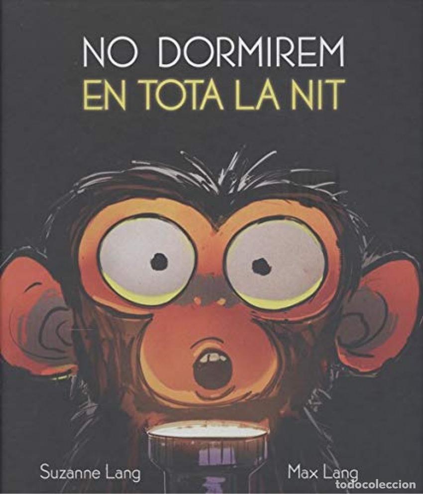 Libros: NO DORMIREM EN TOTA LA NIT - Lang, Suzanne