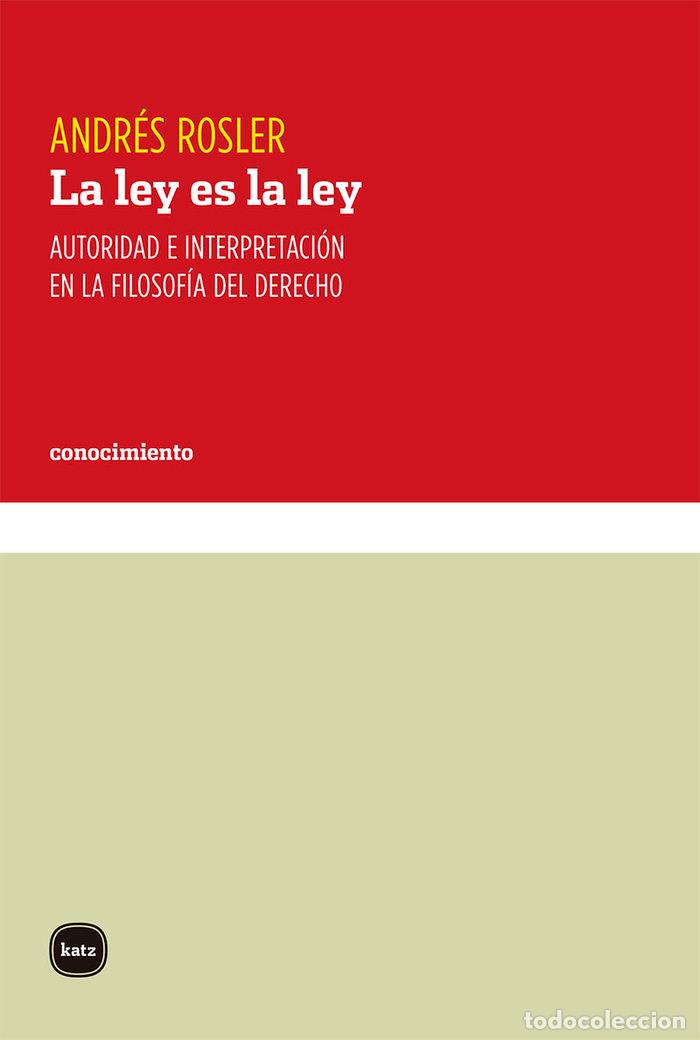 Libros: LEY ES LA LEY,LA - ROSLER, ANDRES