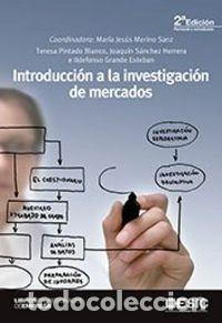 Libri: INTRODUCCION A LA INVESTIGACION DE MERCADOS - MERINO SANZ, MARIA JESUS