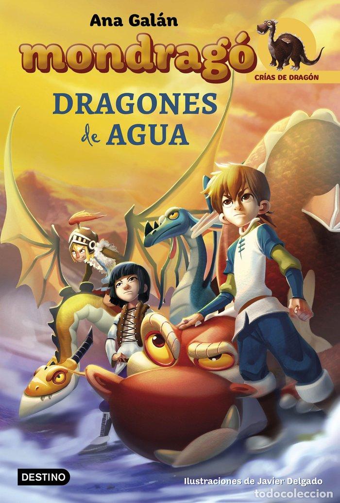 Livros: MONDRAGO 3 DRAGONES DE AGUA - GALAN, ANA