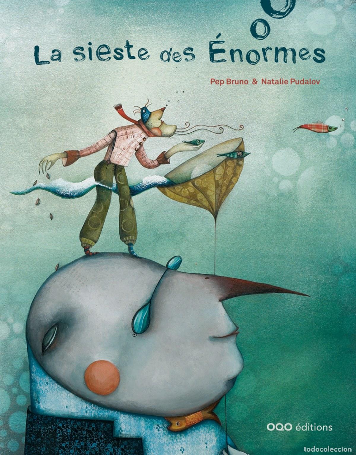 B&uuml;cher: LA SIESTE DES ENORMES - Bruno, Pep