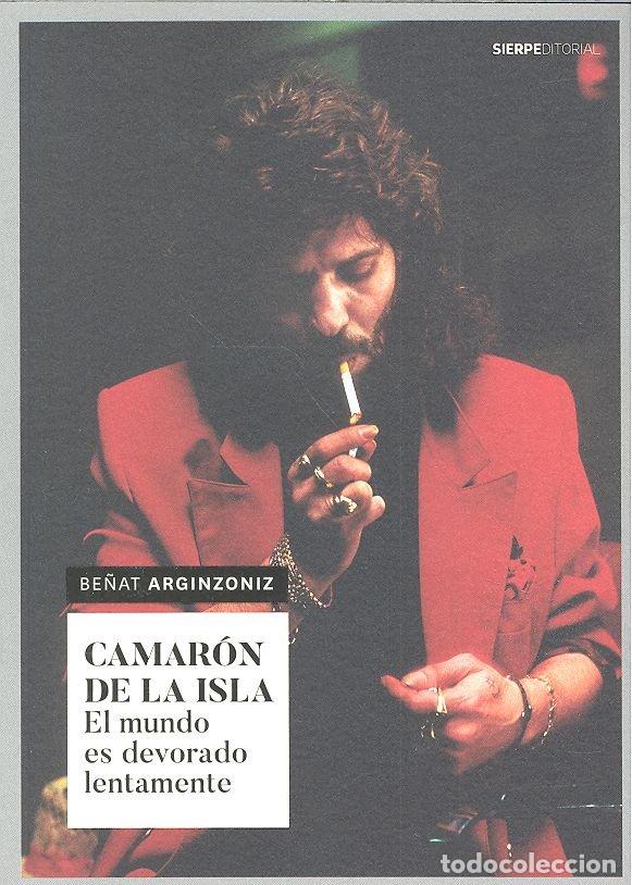 Libros: CAMARON DE LA ISLA - ARGINZONIZ, BE&Ntilde;AT
