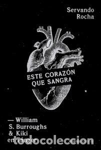 Libros: Este corazon que sangra - Rocha, Servando